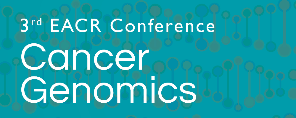 3rd EACR Conference on Cancer Genomics