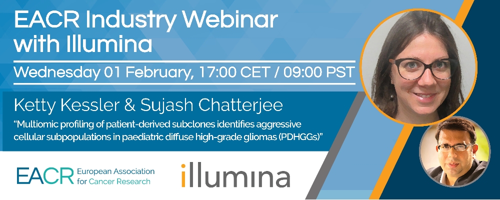 EACR Industry Webinar with Illumina-sponsored speaker "Multiomic profiling of patient-derived subclones identifies aggressive cellular subpopulations in paediatric diffuse high-grade gliomas (PDHGGs)"