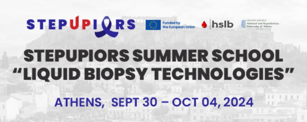 STEPUPIORS Summer School on Liquid Biopsy Technologies